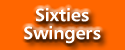 Sixties Swingers